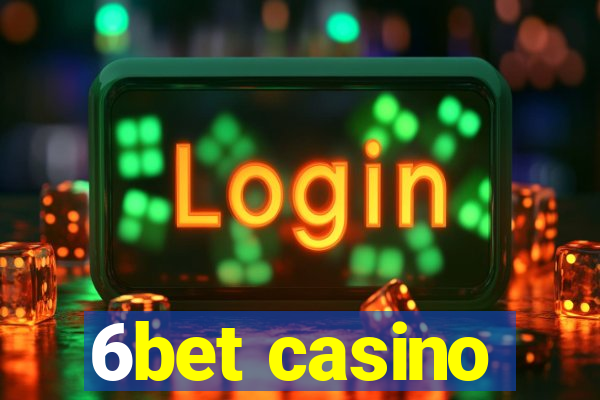 6bet casino