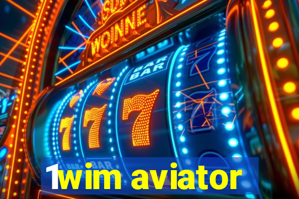 1wim aviator