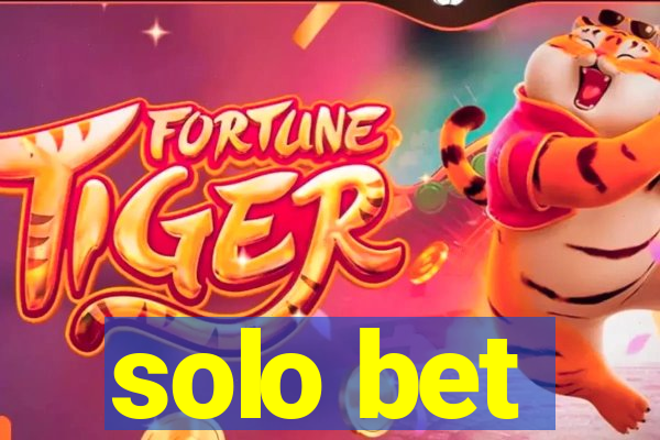 solo bet