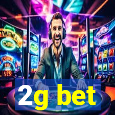 2g bet