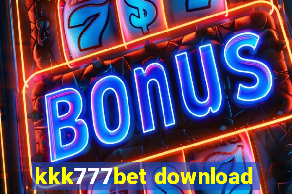 kkk777bet download