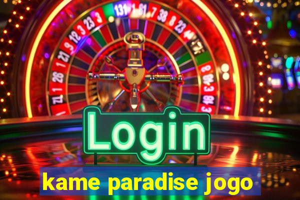 kame paradise jogo