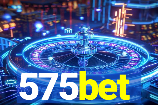 575bet