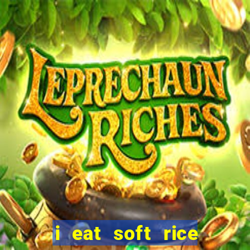 i eat soft rice in another world pt br cap 1