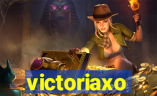 victoriaxo