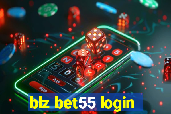 blz bet55 login