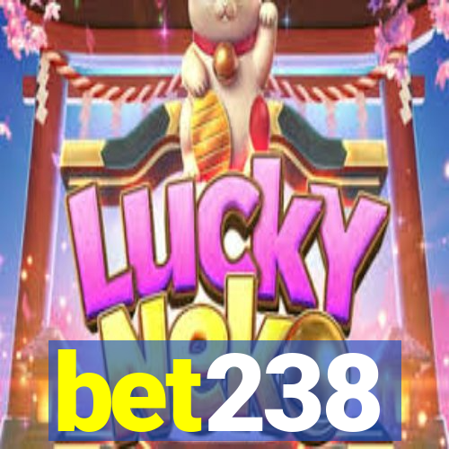 bet238