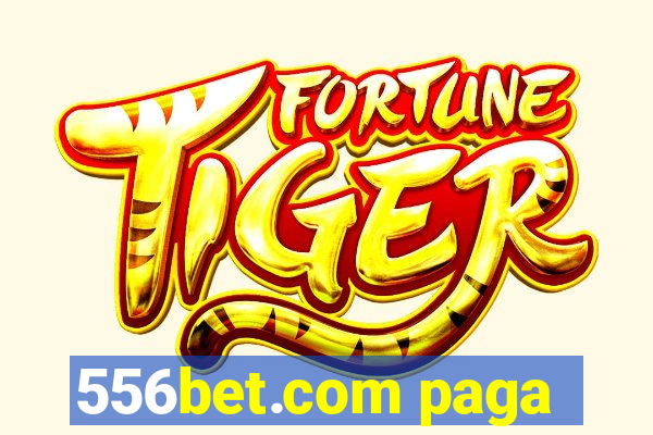 556bet.com paga