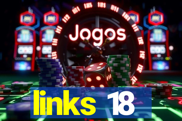 links 18