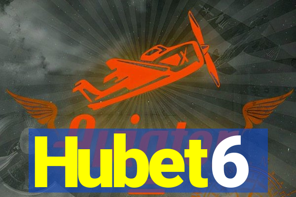 Hubet6