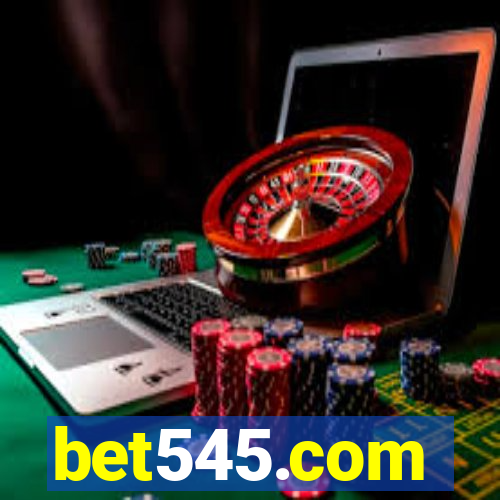 bet545.com