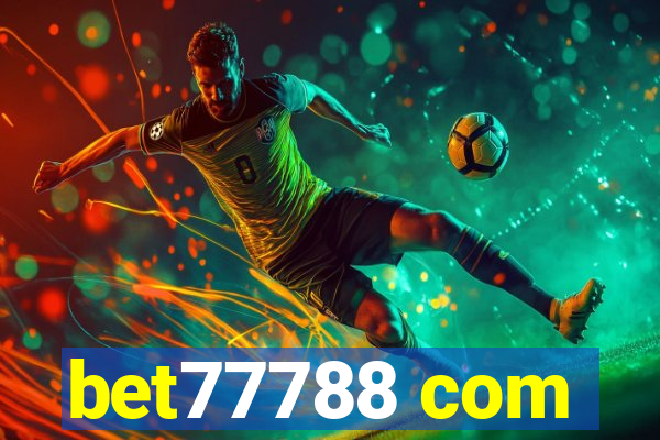 bet77788 com