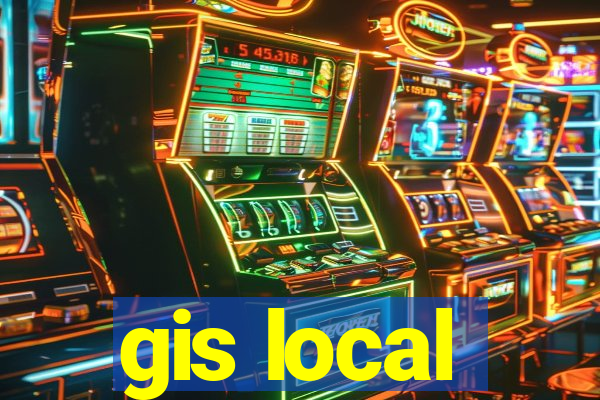 gis local