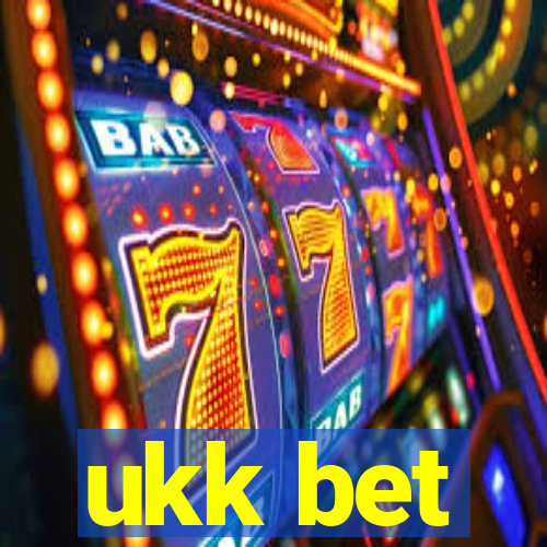 ukk bet