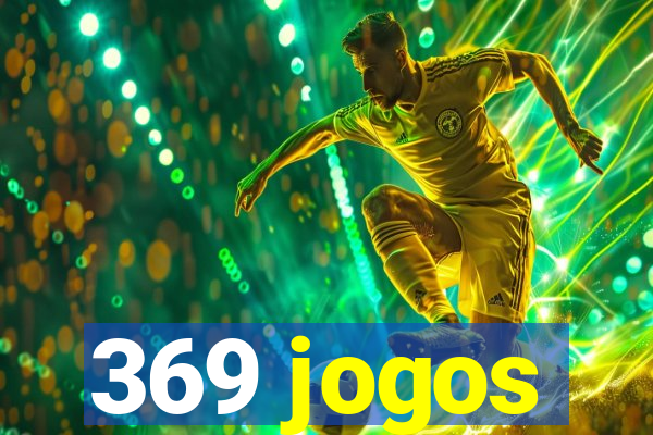 369 jogos