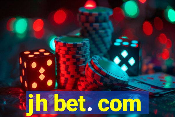 jh bet. com