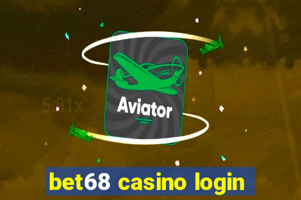 bet68 casino login