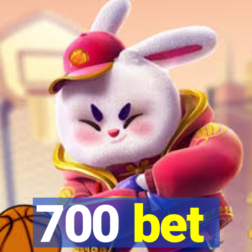 700 bet