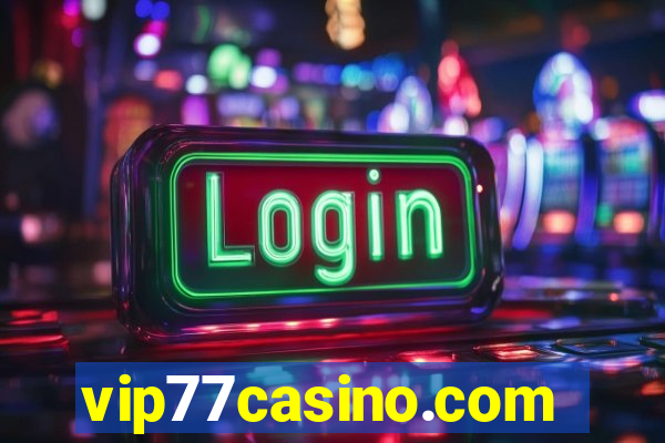 vip77casino.com