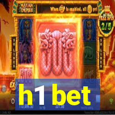 h1 bet