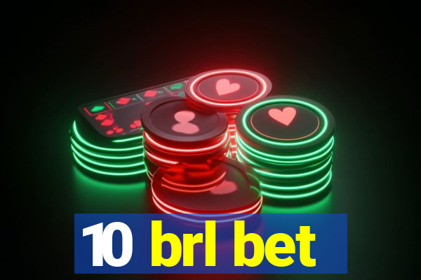 10 brl bet