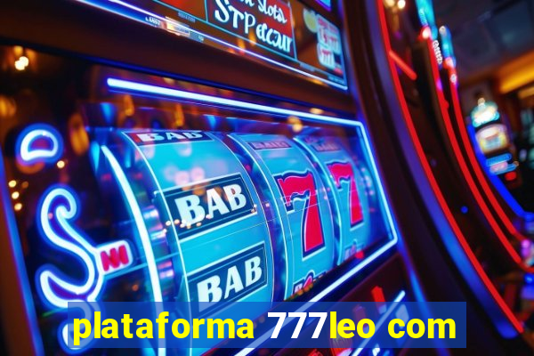 plataforma 777leo com