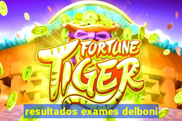 resultados exames delboni