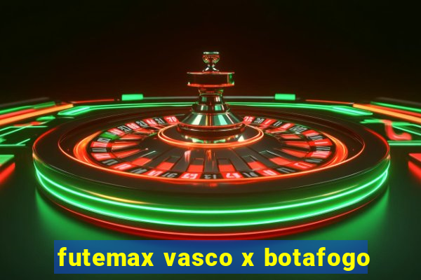 futemax vasco x botafogo