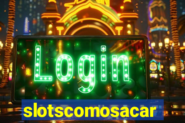 slotscomosacar