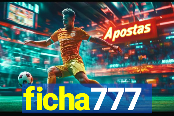 ficha777