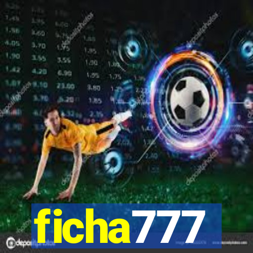 ficha777