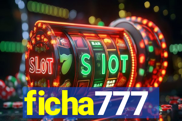 ficha777