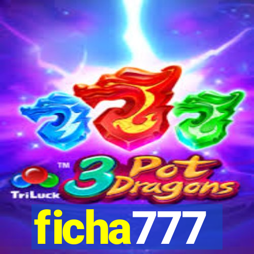 ficha777