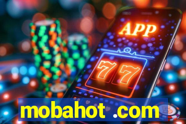 mobahot .com