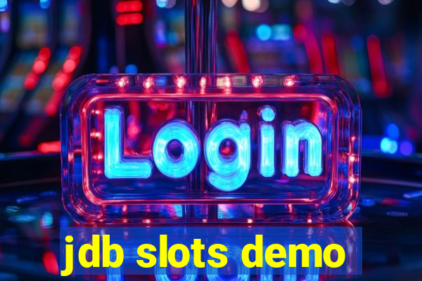 jdb slots demo