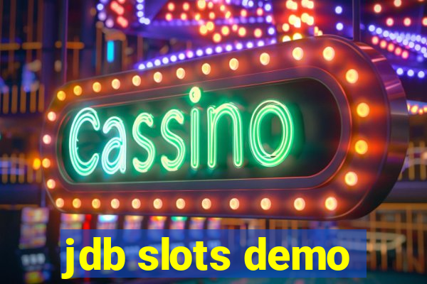 jdb slots demo