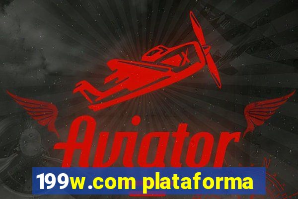 199w.com plataforma