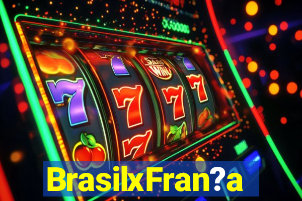 BrasilxFran?a