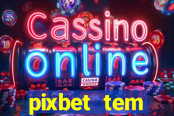 pixbet tem pagamento antecipado