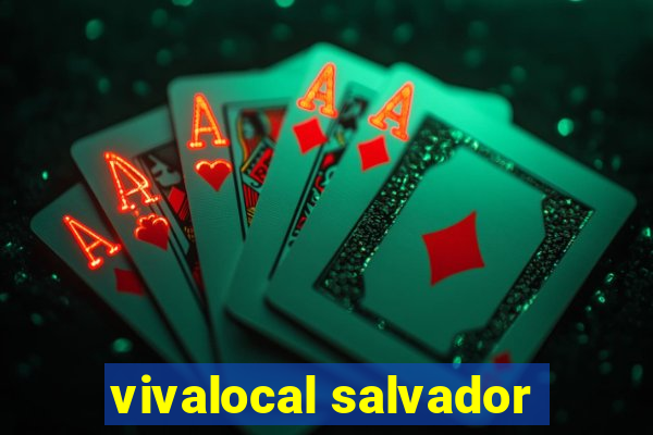 vivalocal salvador