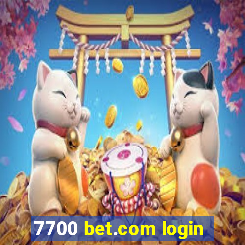 7700 bet.com login