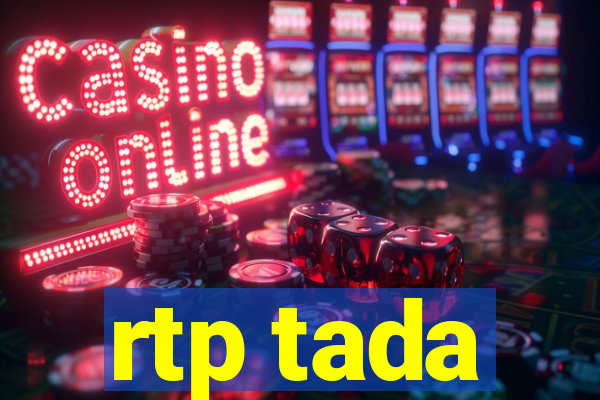 rtp tada