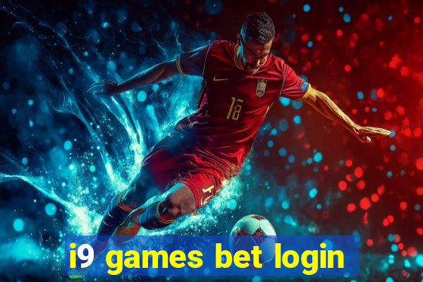 i9 games bet login