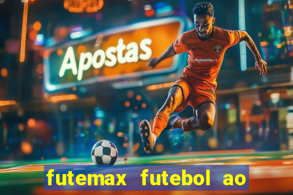 futemax futebol ao vivo brasil