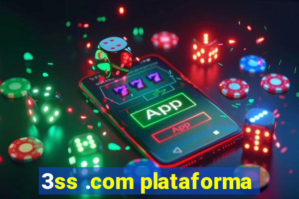 3ss .com plataforma