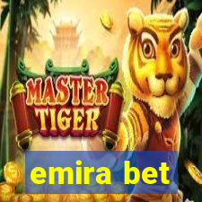 emira bet