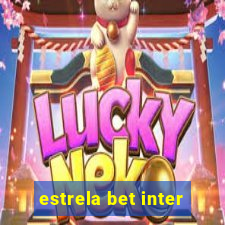 estrela bet inter