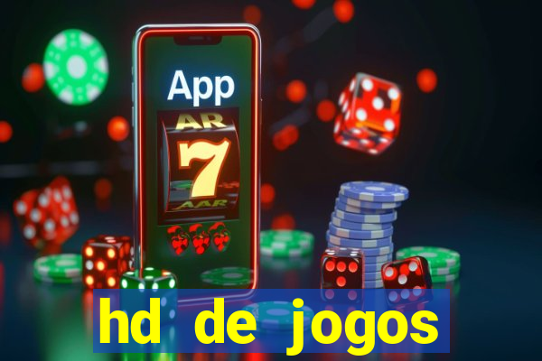 hd de jogos aliexpress - download