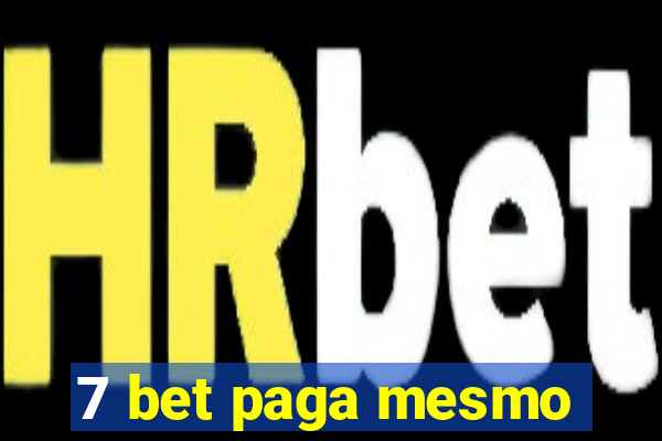 7 bet paga mesmo