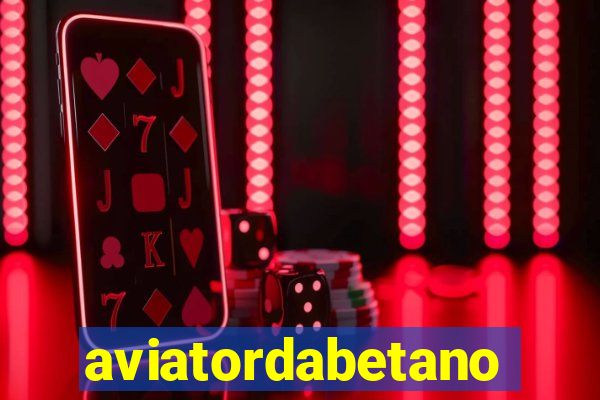 aviatordabetano